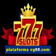 plataforma vg88.com